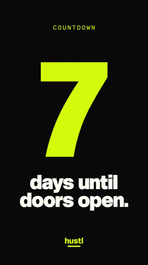 7 days until doors open.