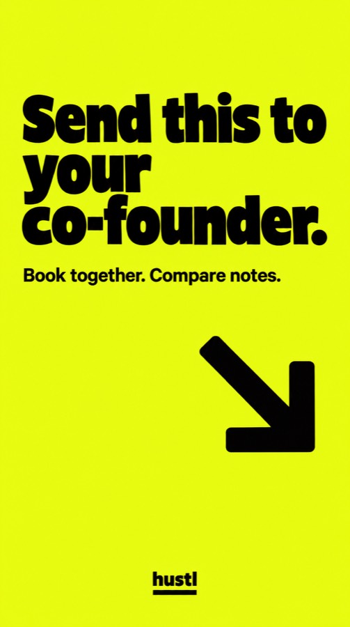 Send this to your co-founder.
