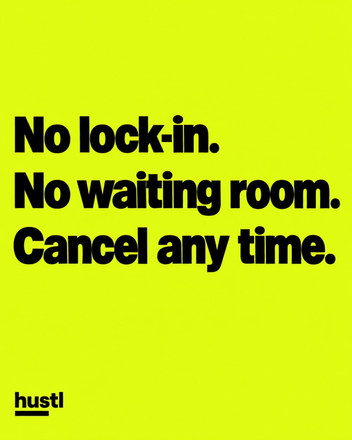 No lock-in. Cancel any time.